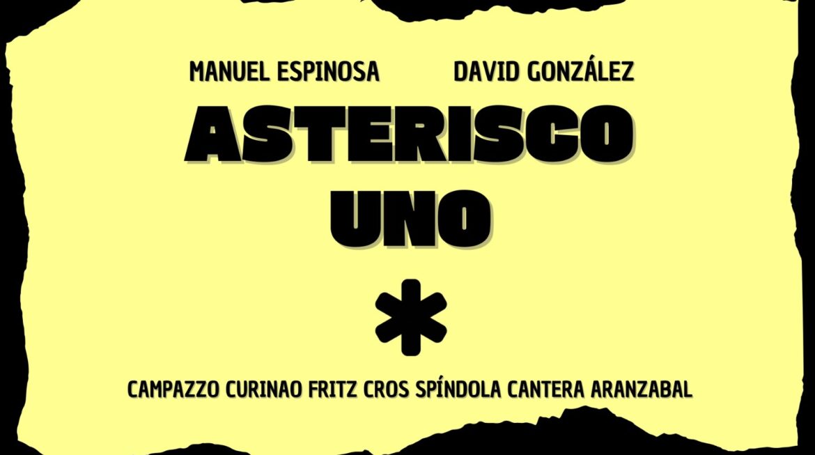 Manuel Espinosa y David González presentan «Asterisco Uno» obra poético musical